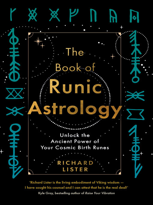 Title details for The Book of Runic Astrology by Richard Lister - Wait list